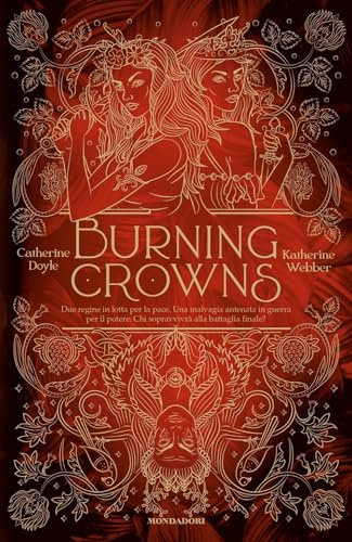 Burning crowns (I Grandi)