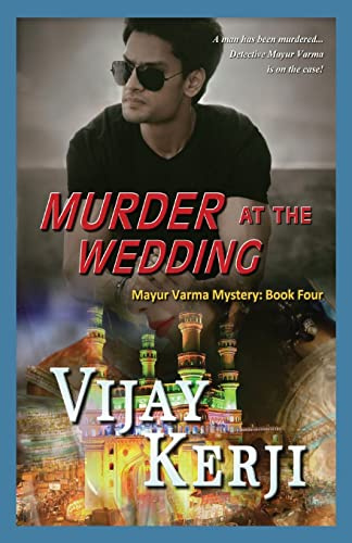 Murder At The Wedding (Mayur Varma Mysteries, Band 4)