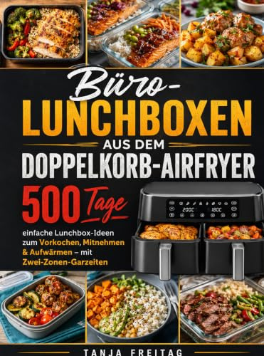 The Ultimate Ninja Air Fryer Pro Master Cookbook: 1200-Day Quick, Crispy & Wholesome Recipes for Effortless Cooking with Flavor – From Breakfasts to ... & Aufwärmen - mit Zwei-Zonen-Garzeiten