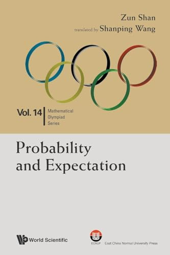 Probability And Expectation: In Mathematical Olympiad and Competitions: 14 (MATHEMATICAL OLYMPIAD SERIES)