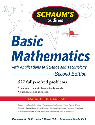 Schaum's Outline of Basic Mathematics with Applications to Science and Technology, 2ed