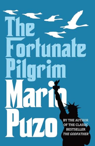 FORTUNATE PILGRIM, THE