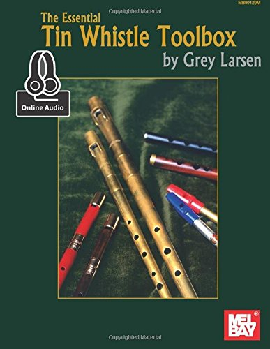The Essential Tin Whistle Toolbox