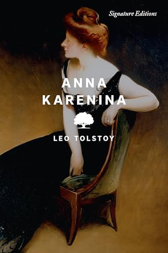 Anna Karenina (Signature Editions)
