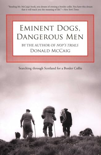 Eminent Dogs, Dangerous Men