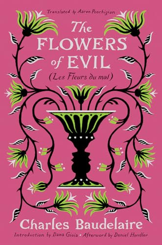 The Flowers of Evil: (Les Fleurs du mal)