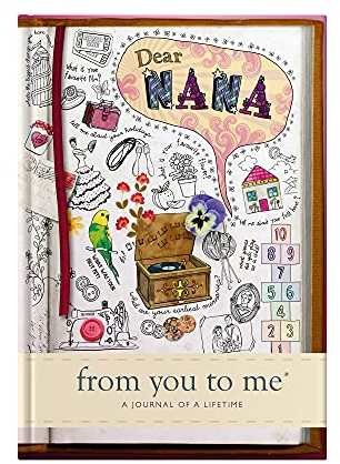 Dear Nana, From You To Me: Guided Memory Journal To Capture Your Grandmother’s Amazing Stories (Sketch Collection) (Journals of a Lifetime)