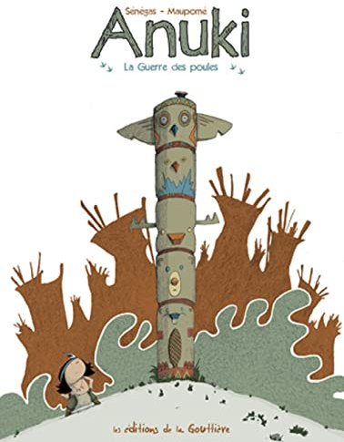 Anuki - Tome 1 - La guerre des poules