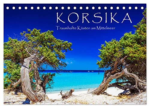 Korsika - Traumhafte Küsten am Mittelmeer (Tischkalender 2026 DIN A5 quer), CALVENDO Monatskalender: Fernweh, Sommer, Sonne, Strand und Meer (CALVENDO Natur)