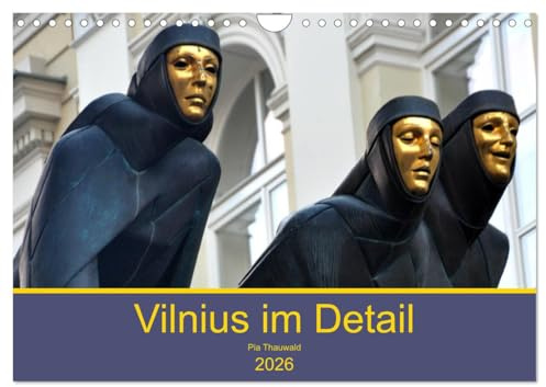 Vilnius im Detail (Wandkalender 2026 DIN A4 quer), CALVENDO Monatskalender: Vilnius zeigt ein Best-of Europas (CALVENDO Orte)