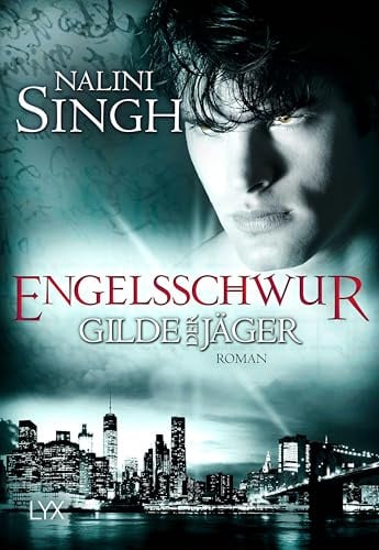 Gilde der Jäger - Engelsschwur (Elena-Deveraux-Serie, Band 17)