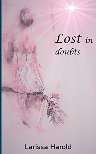 Lost in doubts (Lost in myself)