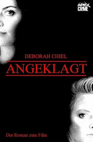 Angeklagt: Der Roman zum Film