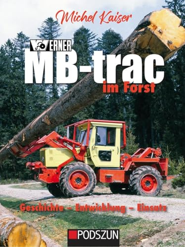 Werner MB-trac im Forst