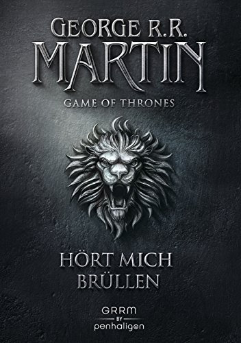 Game of Thrones 3: Hört mich brüllen - Das Lied von Eis und Feuer