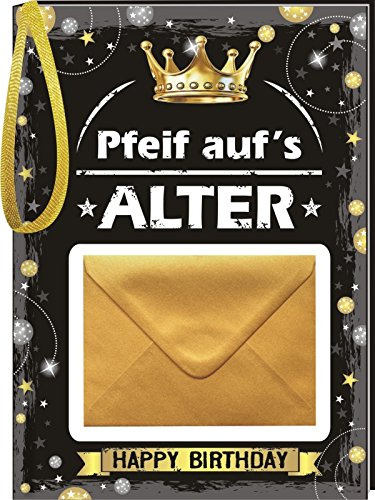 Pfeiff aufs Alter Männer mit Umschlag: Happy Birthday