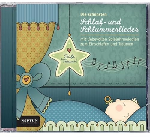 Schlaf- und Schlummerlieder (1065), mit Spieluhrmelodien zum Einschlafen und Träumen, Schlaflieder für Babys und Kinder