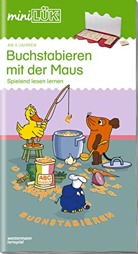 miniLÜK: Vorschule/1. Klasse - Deutsch Buchstabieren und Lesen mit der Maus: Spielend lesen lernen (miniLÜK-Übungshefte: Vorschule)