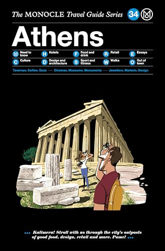 The Monocle Travel Guide to Athen: The Monocle Travel Guide Series