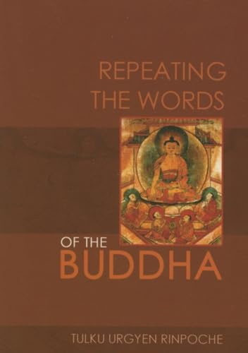 Repeating the Words of the Buddha