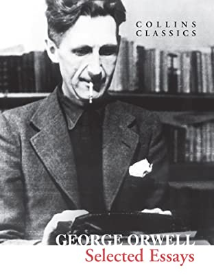 Selected Essays (Collins Classics)