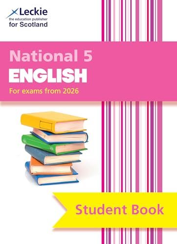 National 5 English: Comprehensive textbook for the CfE (Leckie Student Book)