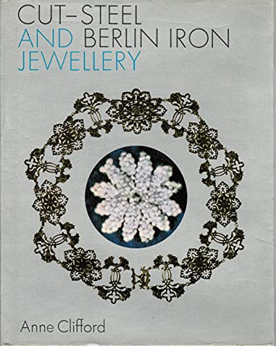 Cut Steel and Berlin Iron Jewellery