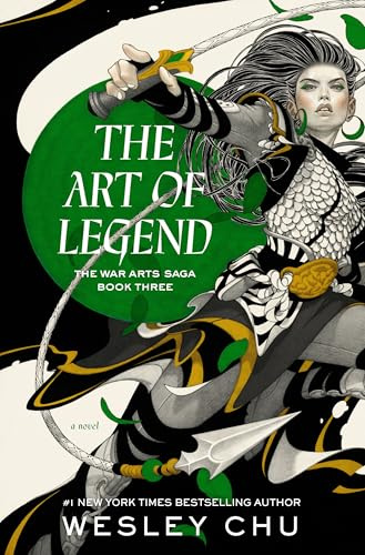 The Art of Legend (War Arts Saga, 3)