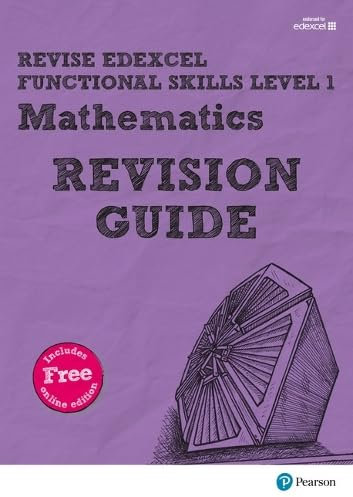 Pearson REVISE Edexcel Functional Skills Maths Level 1 Revision Guide: for home learning (Revise Functional Skills)