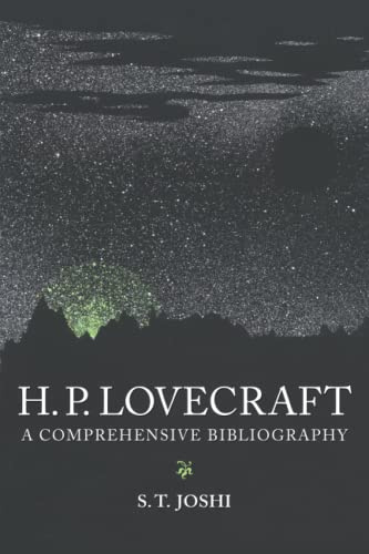 H. P. Lovecraft: A Comprehensive Bibliography