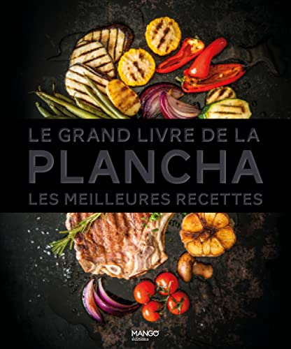 Le grand livre de la plancha