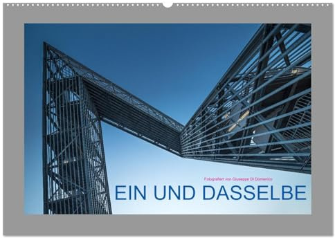 EIN UND DASSELBE (Wandkalender 2026 DIN A2 quer), CALVENDO Monatskalender: Das Polygon im Saarland, eine architektonische Meisterleistung, wie ich finde (CALVENDO Orte)