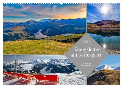 Königsleiten am Gerlospass (Wandkalender 2026 DIN A2 quer), CALVENDO Monatskalender: Schöne Impressionen auf der Grenze zwischen Tirol und Salzburg (CALVENDO Natur)