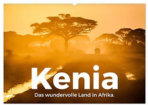 Kenia - Das wundervolle Land in Afrika. (Wandkalender 2026 DIN A2 quer), CALVENDO Monatskalender: Entdecken Sie das eindrucksvolle Kenia, so wie Sie es noch nie gesehen haben. (CALVENDO Orte)
