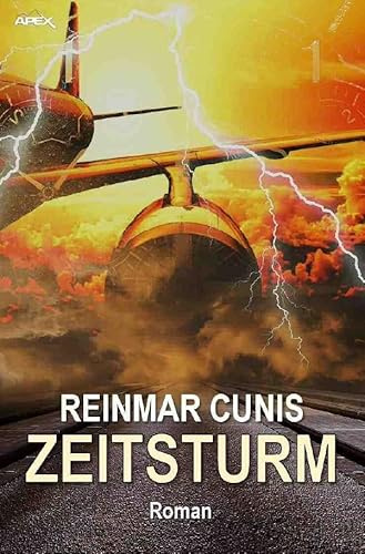 ZEITSTURM: Der Science-Fiction-Klassiker aus Deutschland!