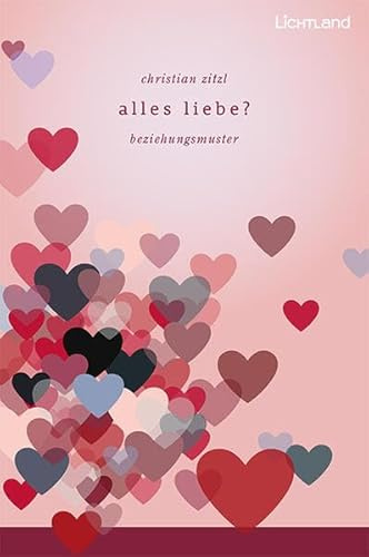 alles liebe?: beziehungsmuster