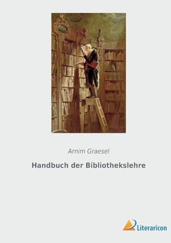 Handbuch der Bibliothekslehre