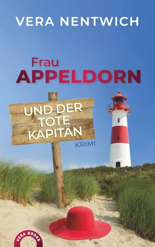Frau Appeldorn und der tote Kapitän