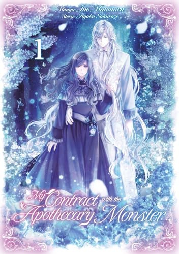 My Contract with the Apothecary Monster, Band 01 (Manga, deutsche Ausgabe) (My Contract with the Apothecary Monster (Manga, deutsche Ausgabe))