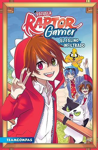 Escuela Raptorgamer: El felino infiltrado