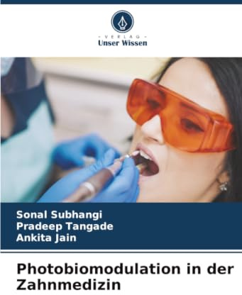 Photobiomodulation in der Zahnmedizin