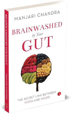 Brainwashed By Your Gut: The Secret Link between Food and Mood