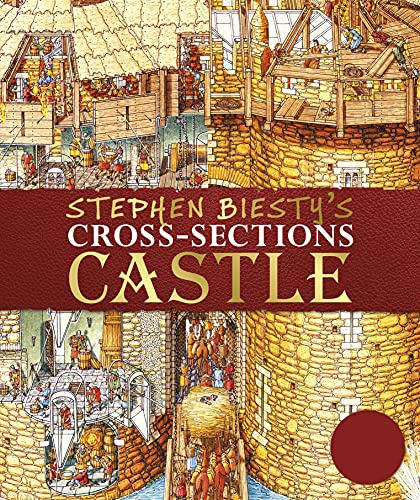 Stephen Biesty's Cross-Sections Castle /anglais