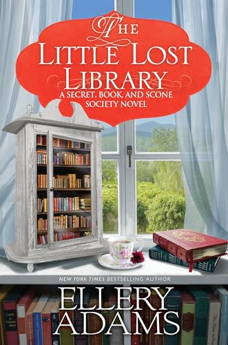The Little Lost Library (A Secret, Book, and Scone Society Novel)