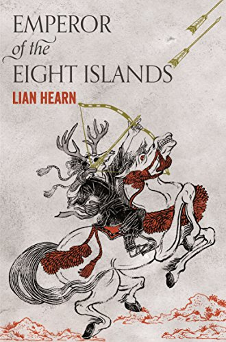Emperor of the Eight Islands: 1 (The Tale of Shikanoko, 1)