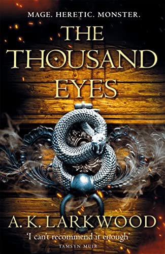 The Thousand Eyes: 2 (The Serpent Gates, 2)