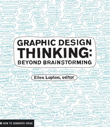 Graphic Design Thinking: How to Define Problems, Get Ideas, and Create Form (Design Briefs)