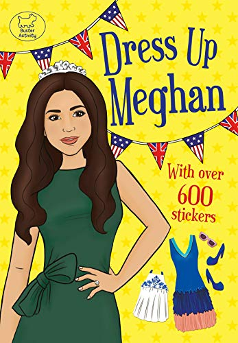 Dress Up Meghan: With over 450 Stickers