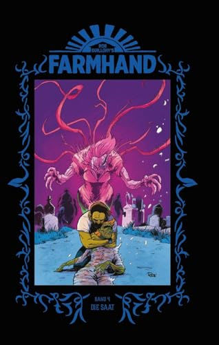 Farmhand 4 - Hardcover: Die Saat