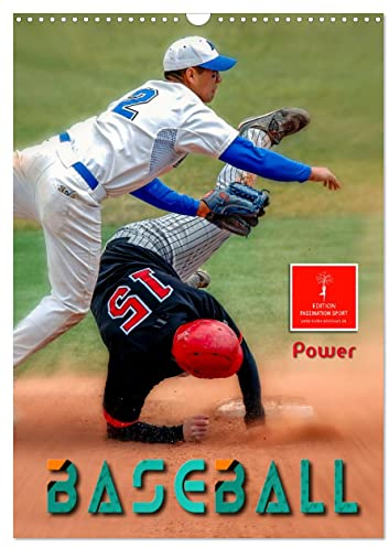 Baseball Power (Wandkalender 2025 DIN A3 hoch), CALVENDO Monatskalender: Baseball, Teamsport der Extra-Klasse - beeindruckende Bilder einer spektakulären Sportart. (CALVENDO Sport)